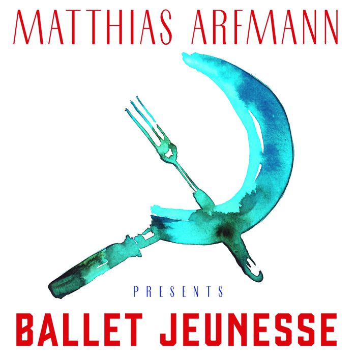 Matthias Arfmann presents_Ballet_Jeunesse_Albumcover